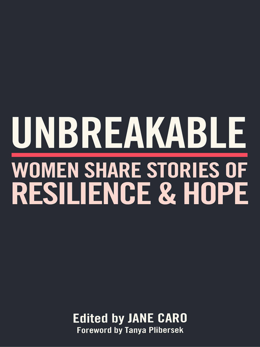 Title details for Unbreakable by Jane Caro - Available